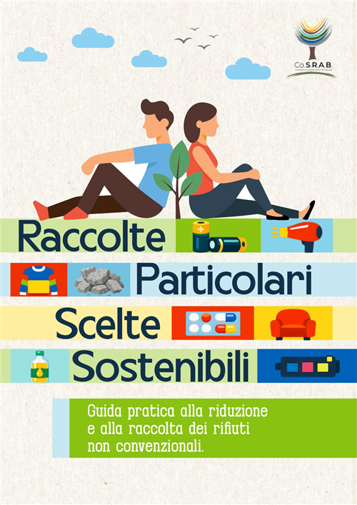 Raccolte particolari, scelte sostenibili